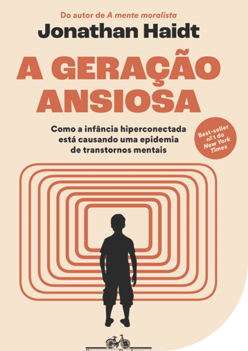 Geração Ansiosa – Jonathan Haidt